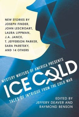 Jeffery Deaver and Raymond Benson, ed. - MWA Presents Ice Cold