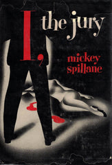 Mickey Spillane - I, the Jury (First Edition)