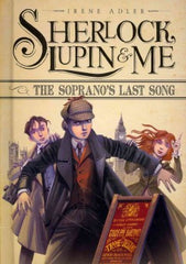 Adler, Irene, Sherlock, Lupin & Me, The Sopranos's Last Song