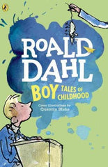 Dahl, Roald, Boy Tales of Childhood