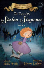 Webb, Holly, The Case of the Stolen Sixpence: book 1