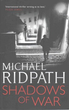 Ridpath, Michael, Shadows of War