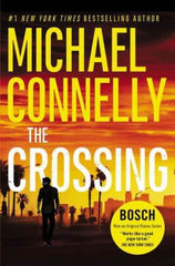 Connelly, Michael, The Crossing
