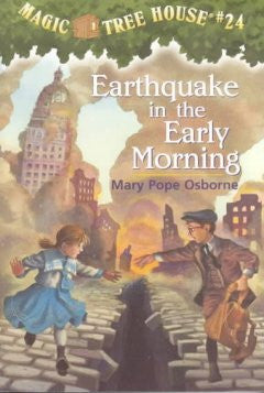 Osborne, Mary Pope, #24 Earthquake in the Early Morning