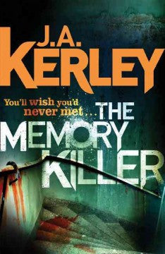 Kerley, J. A., The Memory Killer