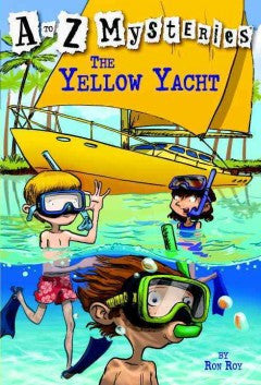 Roy, Ron, A to Z Mysteries, The Yellow Yacht