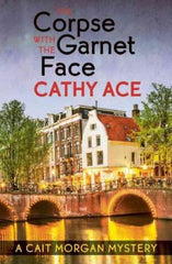 Ace, Cathy, The Corpse With the Garnet Face