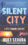 Segura, Alex, Silent City