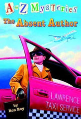 Roy, Ron, A to Z Mysteries, The Absent Author