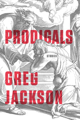 Greg Jackson - Prodigals