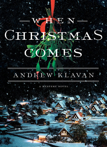 Andrew Klavan - When Christmas Comes