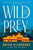 Brian Klingborg - Wild Prey - Signed