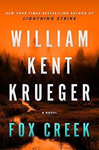 William Kent Krueger - Fox Creek - Signed