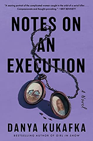 Danya Kukafka - Notes on an Execution - Signed