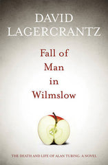 David Lagercrantz - Fall of Man in Wilmslow