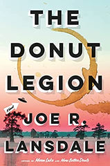 Joe R. Lansdale - The Donut Legion - Signed
