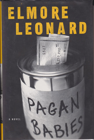 Leonard, Elmore - Pagan Babies (Signed)