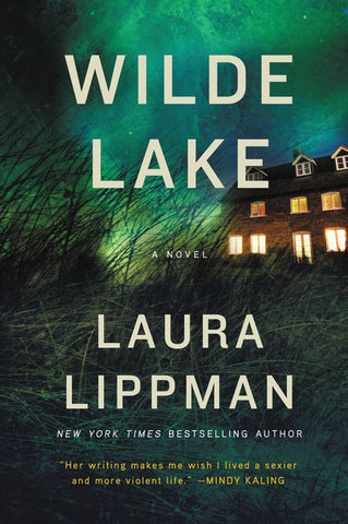 Laura Lippman - Wilde Lake