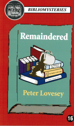Peter Lovesey - Remaindered (Bibliomystery)