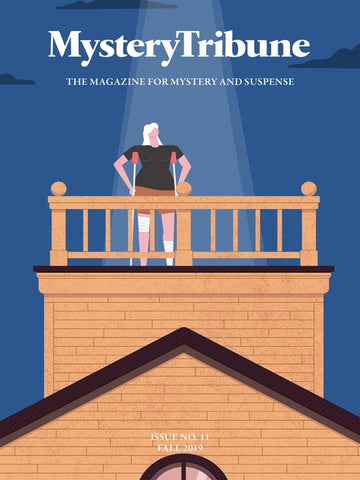 Mystery Tribune Magazine - Issue No. 11 (Fall 2019)