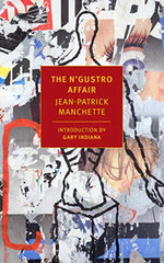 Jean-Patrick Manchette - The N'Gustro Affair - Paperback