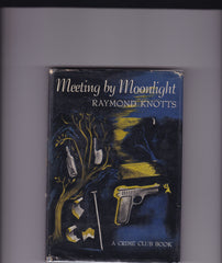 Knotts, Raymond - Meeting By Moonlight