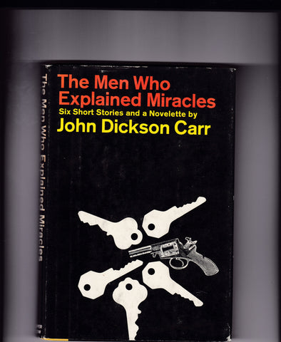 Carr, John Dickson - The Men Who Explained Miracles