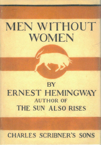 Ernest Hemingway - Men Without Women (First Edition)