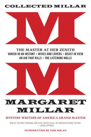 Margaret Millar - Collected Works Vol 1: The Master at Her Zenith