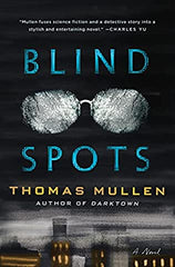 Thomas Mullen - Blind Spots - Signed