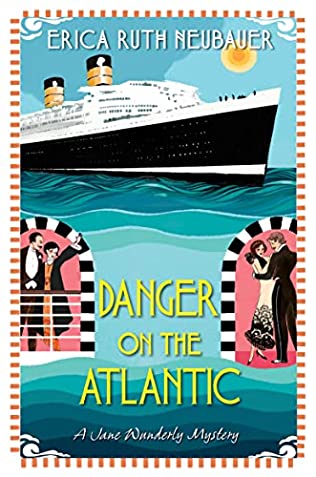 Erica Ruth Neubauer - Danger on the Atlantic - Signed