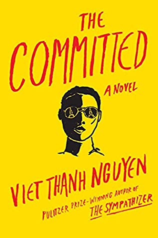 Viet Thanh Nguyen - The Committed - Paperback
