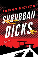 Fabian Nicieza - Suburban Dicks