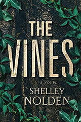 Shelley Nolden - The Vines - Signed