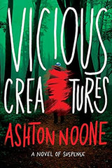 Ashton Noone - Vicious Creatures