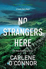 Carlene O'Connor - No Strangers Here - Signed