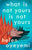 Helen Oyeyemi - What Is Not Yours Is Not Yours