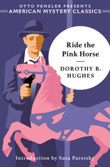 Dorothy B. Hughes - Ride the Pink Horse