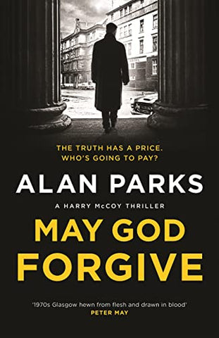 Alan Parks - May God Forgive - U.K. Signed