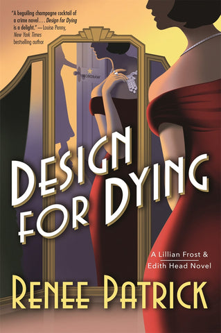 Renee Patrick - Design for Dying