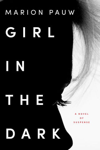 Marion Pauw - Girl in the Dark