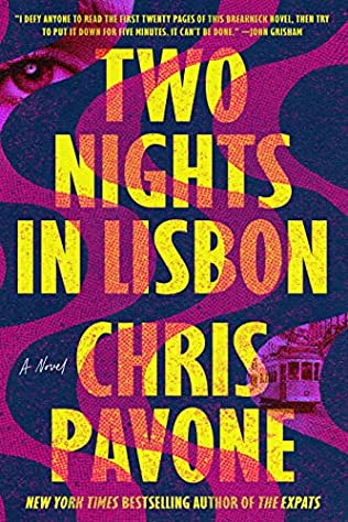 Chris Pavone - Two Nights in Lisbon - Signed