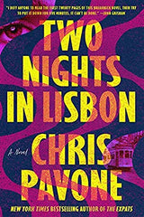 Chris Pavone - Two Nights in Lisbon - Signed