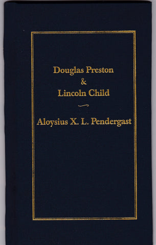 Preston, Douglas & Child, Lincoln - Aloysius X L Pendergast Profile