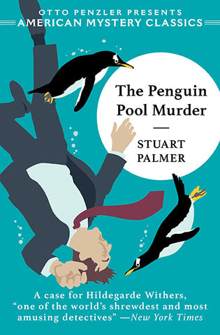 Stuart Palmer - The Penguin Pool Murder
