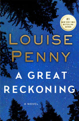 Louise Penny - A Great Reckoning
