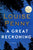 Louise Penny - A Great Reckoning