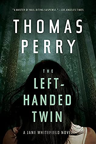 Thomas Perry - The Left-Handed Twin - Signed