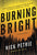 Nick Petrie - Burning Bright