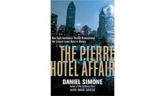 Simone, Daniel & Sacco, Nick - The Pierre Hotel Affair